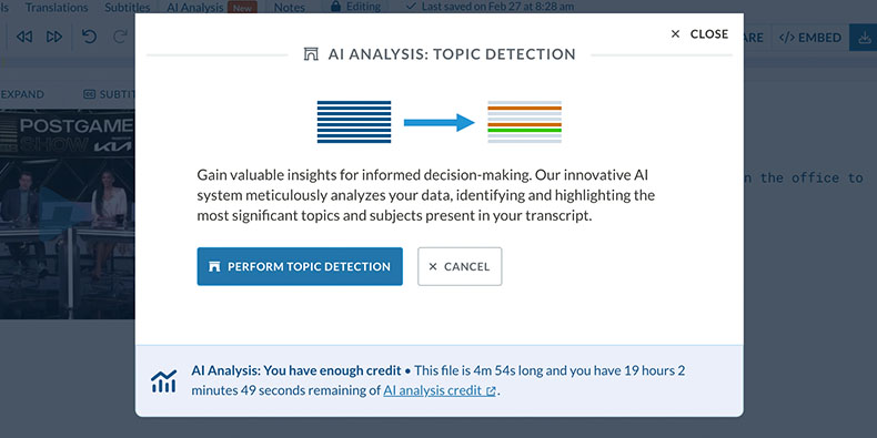 Sonix'in AI Analiz araçları konuları belirleyecek, her konuyu özetleyecek ve tartışıldıklarında size zaman damgaları verecektir.