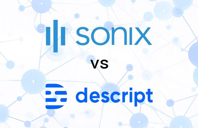 Sonix vs Descript